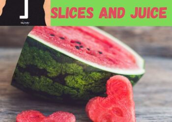 J for Watermelon Slices And Juice