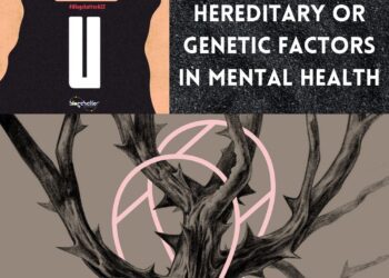 Understanding Hereditary or Genetic Factors In Mental Health ng