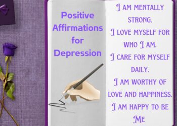 Positive affirmations for depressions