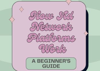 How do ad networks work a beginner's guide