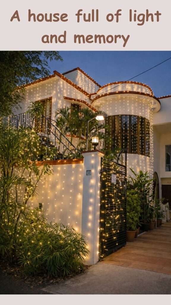 A house Full of light and memory