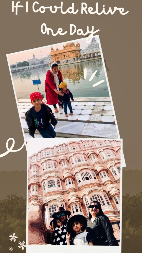 If I Could Relive One Day at Goleden temple and Jaipur Hawa mahal