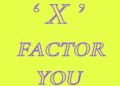 The X Factor you earn